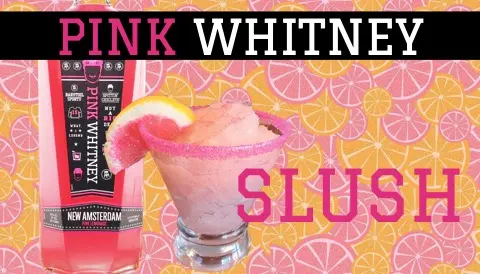 Pink Whitney Slush
