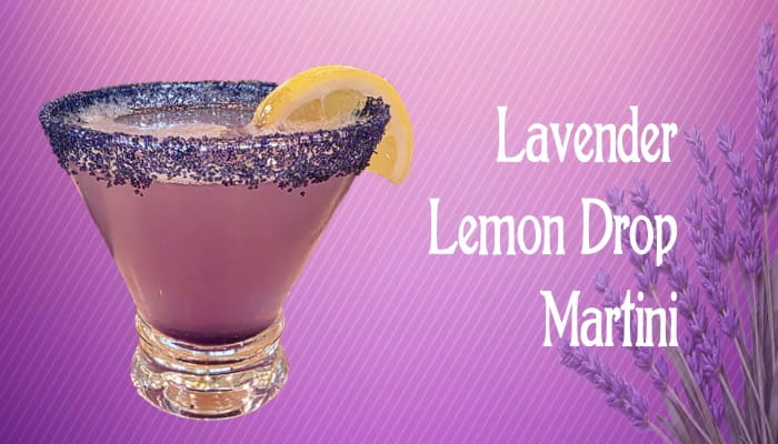 Lavender Lemon Drop Martini 7x4